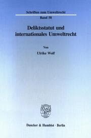 Cover von Deliktsstatut und internationales Umweltrecht.