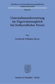 Cover von Unternehmensbewertung im Zugewinnausgleich bei freiberuflicher Praxis.