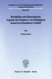 Cover von Rechtliche und ökonomische Aspekte des Schutzes von Gläubigern konzernverbundener GmbH.