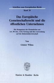 Cover von Das Europäische Gemeinschaftsrecht und die öffentlichen Unternehmen.