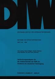 Cover von Verflechtungsanalysen für die Volkswirtschaft der DDR am Vorabend der deutschen Vereinigung.