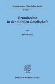Cover von Grundrechte in der mobilen Gesellschaft.