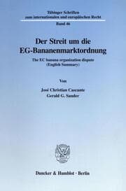 Cover von Der Streit um die EG-Bananenmarktordnung.