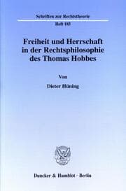 Cover von Freiheit und Herrschaft in der Rechtsphilosophie des Thomas Hobbes.