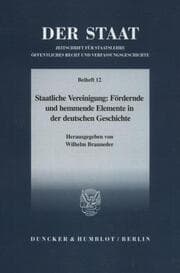 Cover von Staatliche Vereinigung: Fördernde und hemmende Elemente in der deutschen Geschichte.