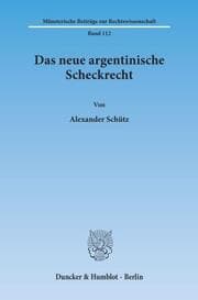 Cover von Das neue argentinische Scheckrecht.