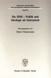 Cover von Die DDR-Politik und Ideologie als Instrument