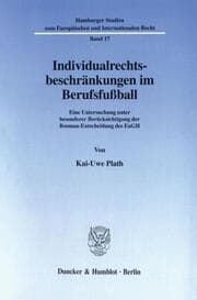 Cover von Individualrechtsbeschränkungen im Berufsfußball.