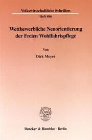 Cover von Wettbewerbliche Neuorientierung der Freien Wohlfahrtspflege.