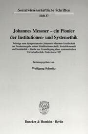 Cover von Johannes Messner - ein Pionier der Institutionen- und Systemethik.
