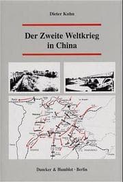 Cover von Der Zweite Weltkrieg in China.