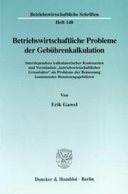 Cover von Betriebswirtschaftliche Probleme der Gebührenkalkulation.