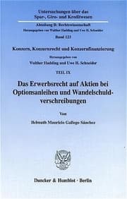 Cover von Das Erwerbsrecht auf Aktien bei Optionsanleihen und Wandelschuldverschreibungen.