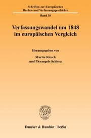 Cover von Verfassungswandel um 1848 im europäischen Vergleich