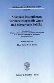 Cover von Adäquate Institutionen: Voraussetzungen für 'gute' und bürgernahe Politik?