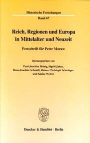 Cover von Reich, Regionen und Europa in Mittelalter und Neuzeit