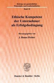 Cover von Ethische Kompetenz der Unternehmer als Erfolgsbedingung.