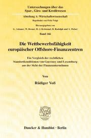 Cover von Die Wettbewerbsfähigkeit europäischer Offshore-Finanzzentren