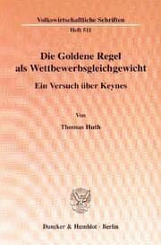 Cover von Die Goldene Regel als Wettbewerbsgleichgewicht.