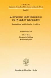 Cover von Zentralismus und Föderalismus im 19. und 20. Jahrhundert.