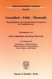 Cover von Gesundheit - Ethik - Ökonomik.