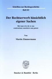 Cover von Der Rechtserwerb hinsichtlich eigener Sachen.