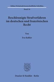 Cover von Beschleunigte Strafverfahren im deutschen und französischen Recht.