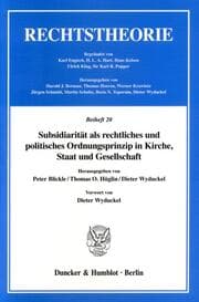 Cover von Subsidiarität als rechtliches und politisches Ordnungsprinzip in Kirche, Staat und Gesellschaft.