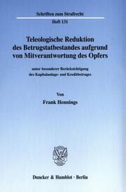 Cover von Teleologische Reduktion des Betrugstatbestandes aufgrund von Mitverantwortung des Opfers