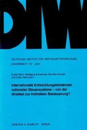 Cover von Internationale Entwicklungstendenzen nationaler Steuersysteme - von der direkten zur indirekten Besteuerung?