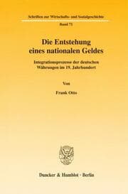 Cover von Die Entstehung eines nationalen Geldes.