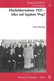 Cover von Machtübernahme 1933 - Alles auf legalem Weg?
