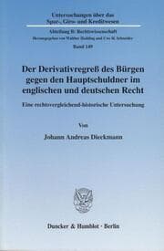 Cover von Der Derivativregreß des Bürgen gegen den Hauptschuldner im englischen und deutschen Recht.
