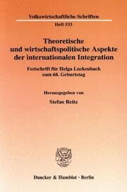 Cover von Theoretische und wirtschaftspolitische Aspekte der internationalen Integration.