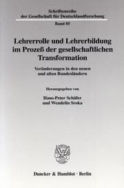 Cover von Lehrerrolle und Lehrerbildung im Prozeß der gesellschaftlichen Transformation.
