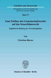 Cover von Zum Einfluss des Gemeinschaftsrechts auf das Steuerbilanzrecht.