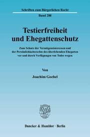 Cover von Testierfreiheit und Ehegattenschutz.