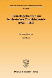 Cover von Technologietransfer aus der deutschen Chemieindustrie (1925-1960)