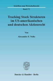 Cover von Tracking Stock Strukturen im US-amerikanischen und deutschen Aktienrecht