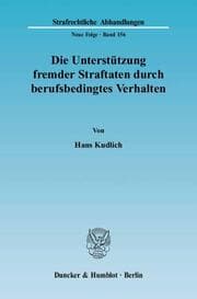 Cover von Die Unterstützung fremder Straftaten durch berufsbedingtes Verhalten