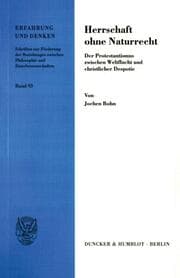 Cover von Herrschaft ohne Naturrecht.