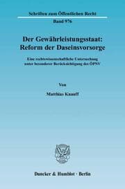 Cover von Der Gewährleistungsstaat: Reform der Daseinsvorsorge