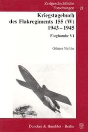 Cover von Kriegstagebuch des Flakregiments 155 (W) 1943 - 1945.