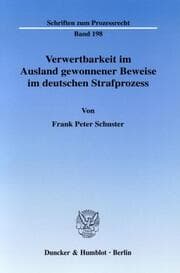 Cover von Verwertbarkeit im Ausland gewonnener Beweise im deutschen Strafprozess