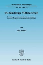 Cover von Die fahrlässige Mittäterschaft