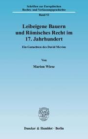 Cover von Leibeigene Bauern und Römisches Recht im 17.Jahrhundert