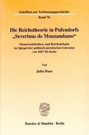 Cover von Die Reichstheorie in Pufendorfs 'Severinus de Monzambano'.