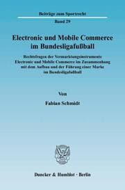 Cover von Electronic und Mobile Commerce im Bundesligafußball.