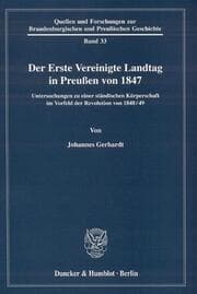 Cover von Der Erste Vereinigte Landtag in Preußen von 1847.