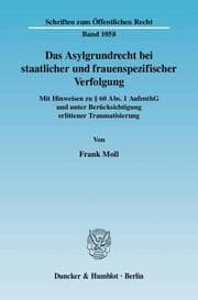 Cover von Das Asylgrundrecht bei staatlicher und frauenspezifischer Verfolgung